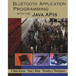 Bluetooth Application Programming with the Java APIs (Paperback)